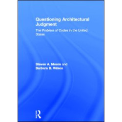 Questioning Architectural Judgment Questioning Architectural Judgment