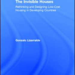 The Invisible Houses