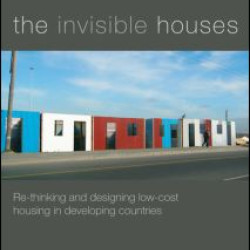 The Invisible Houses