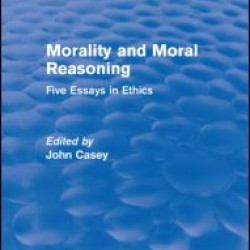 Morality and Moral Reasoning (Routledge Revivals)