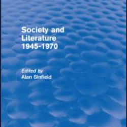 Society and Literature 1945-1970 (Routledge Revivals)
