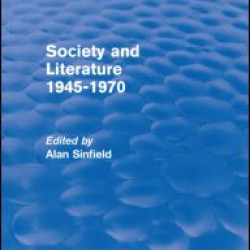 Society and Literature 1945-1970 (Routledge Revivals)