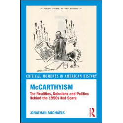 McCarthyism McCarthyism
