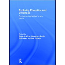 Exploring Education and Childhood Exploring Education and Childhood