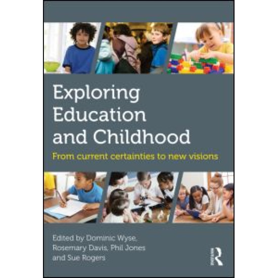 Exploring Education and Childhood