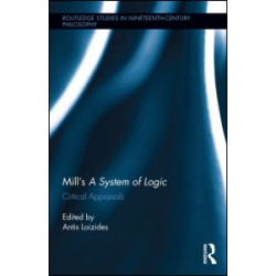 Mill's A System of Logic Mill's A System of Logic