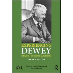 Experiencing Dewey Experiencing Dewey