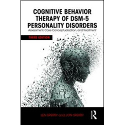 Cognitive Behavior Therapy of DSM-5 Personality Disorders Cognitive Behavior Therapy of DSM-5 Personality Disorders