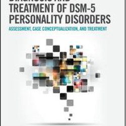 Handbook of Diagnosis and Treatment of DSM-5 Personality Disorders Handbook of Diagnosis and Treatment of DSM-5 Personality Disorders