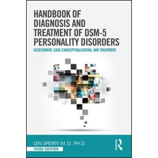 Handbook of Diagnosis and Treatment of DSM-5 Personality Disorders Handbook of Diagnosis and Treatment of DSM-5 Personality Disorders