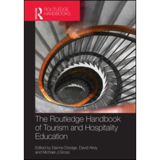 The Routledge Handbook of Tourism and Hospitality Education