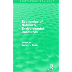 Economics of Natural & Environmental Resources (Routledge Revivals)