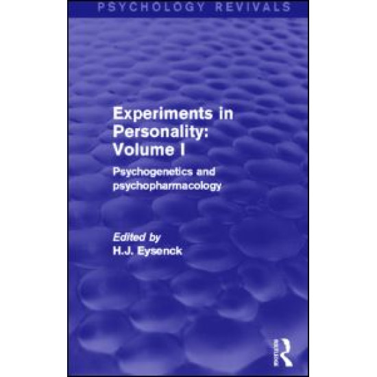Experiments in Personality: Volume 1 (Psychology Revivals) Experiments in Personality: Volume 1 (Psychology Revivals)