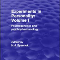 Experiments in Personality: Volume 1 Experiments in Personality: Volume 1