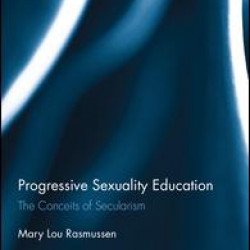 Progressive Sexuality Education Progressive Sexuality Education