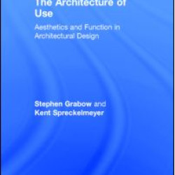 The Architecture of Use