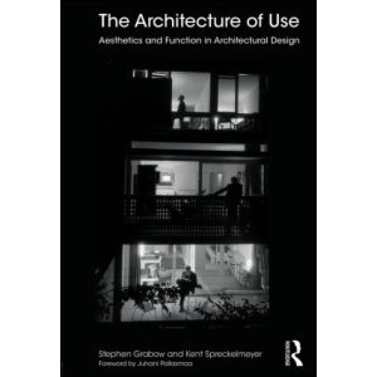 The Architecture of Use