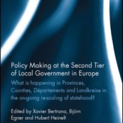 Policy Making at the Second Tier of Local Government in Europe Policy Making at the Second Tier of Local Government in Europe
