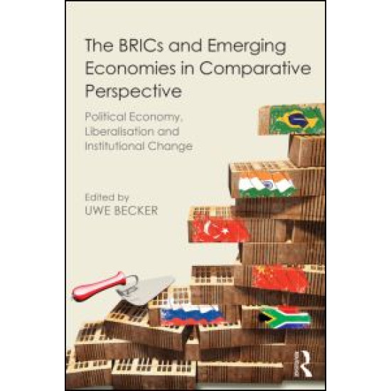 The BRICs and Emerging Economies in Comparative Perspective