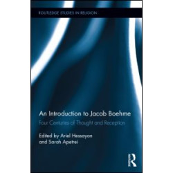 An Introduction to Jacob Boehme An Introduction to Jacob Boehme