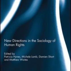 New Directions in the Sociology of Human Rights