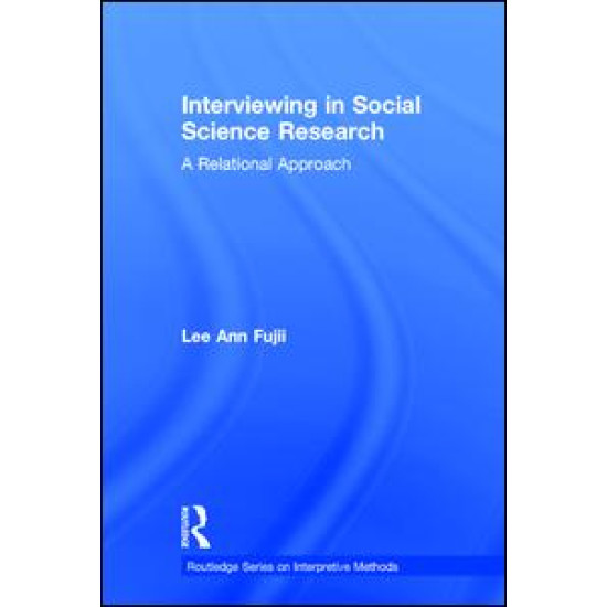 Interviewing in Social Science Research Interviewing in Social Science Research