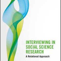 Interviewing in Social Science Research Interviewing in Social Science Research