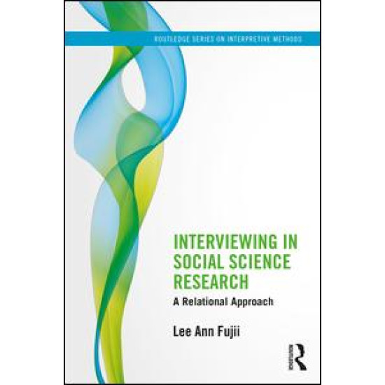 Interviewing in Social Science Research