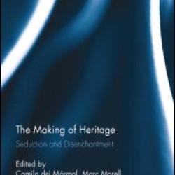 The Making of Heritage