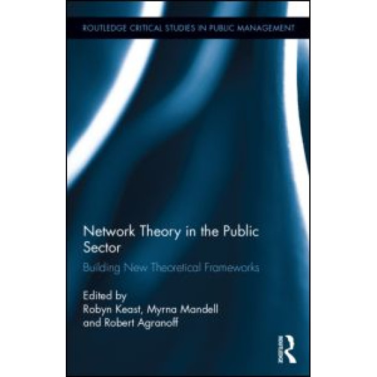 Network Theory in the Public Sector Network Theory in the Public Sector