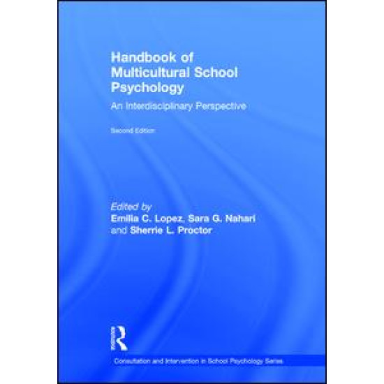 Handbook of Multicultural School Psychology Handbook of Multicultural School Psychology