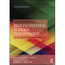 Handbook of Multicultural School Psychology Handbook of Multicultural School Psychology