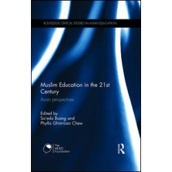 Muslim Education in the 21st Century