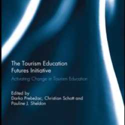 The Tourism Education Futures Initiative The Tourism Education Futures Initiative