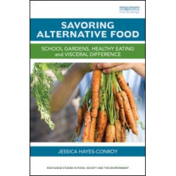 Savoring Alternative Food Savoring Alternative Food