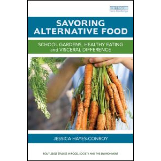 Savoring Alternative Food Savoring Alternative Food