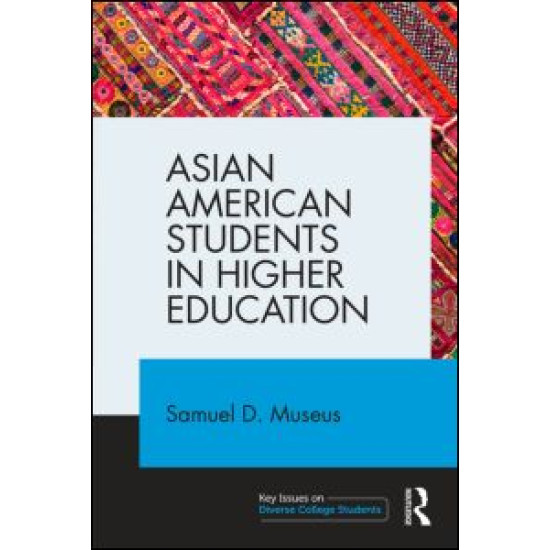 Asian American Students in Higher Education Asian American Students in Higher Education