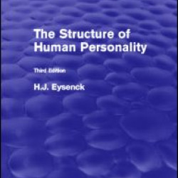 The Structure of Human Personality (Psychology Revivals) The Structure of Human Personality (Psychology Revivals)