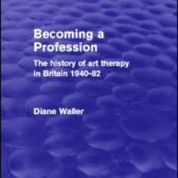 Becoming a Profession (Psychology Revivals) Becoming a Profession (Psychology Revivals)