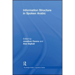 Information Structure in Spoken Arabic Information Structure in Spoken Arabic