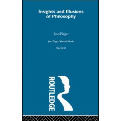Insights and Illusions of Philosophy