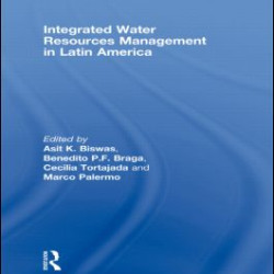 Integrated Water Resources Management in Latin America Integrated Water Resources Management in Latin America