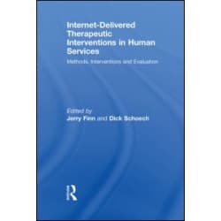 Internet-Delivered Therapeutic Interventions in Human Services