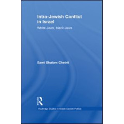 Intra-Jewish Conflict in Israel Intra-Jewish Conflict in Israel