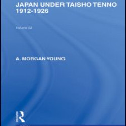 Japan Under Taisho Tenno