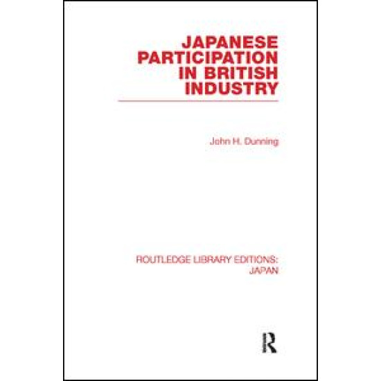 Japanese Participation in British Industry