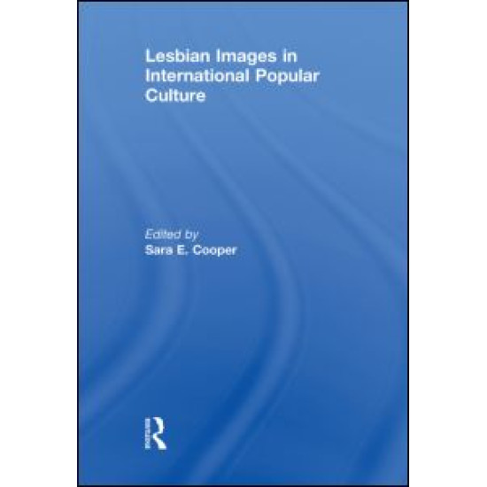 Lesbian Images in International Popular Culture