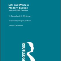 Life and Work in Modern Europe