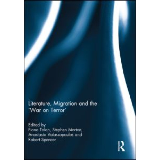 Literature, Migration and the 'War on Terror'