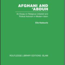 Afghani and 'Abduh Afghani and 'Abduh